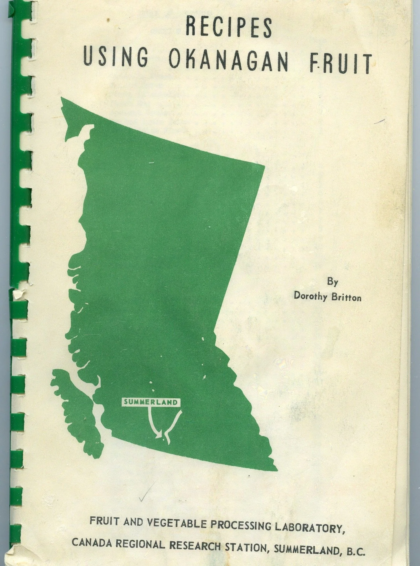 The second artifact to be showcased in celebration of #bcheritageweek "Stir the Pot" is this 1959 recipe book 'Recipes Using Okanagan Fruit' compiled by Dorothy Britton, on behalf of the Fruit and Vegetable Processing Laboratory at the Summ