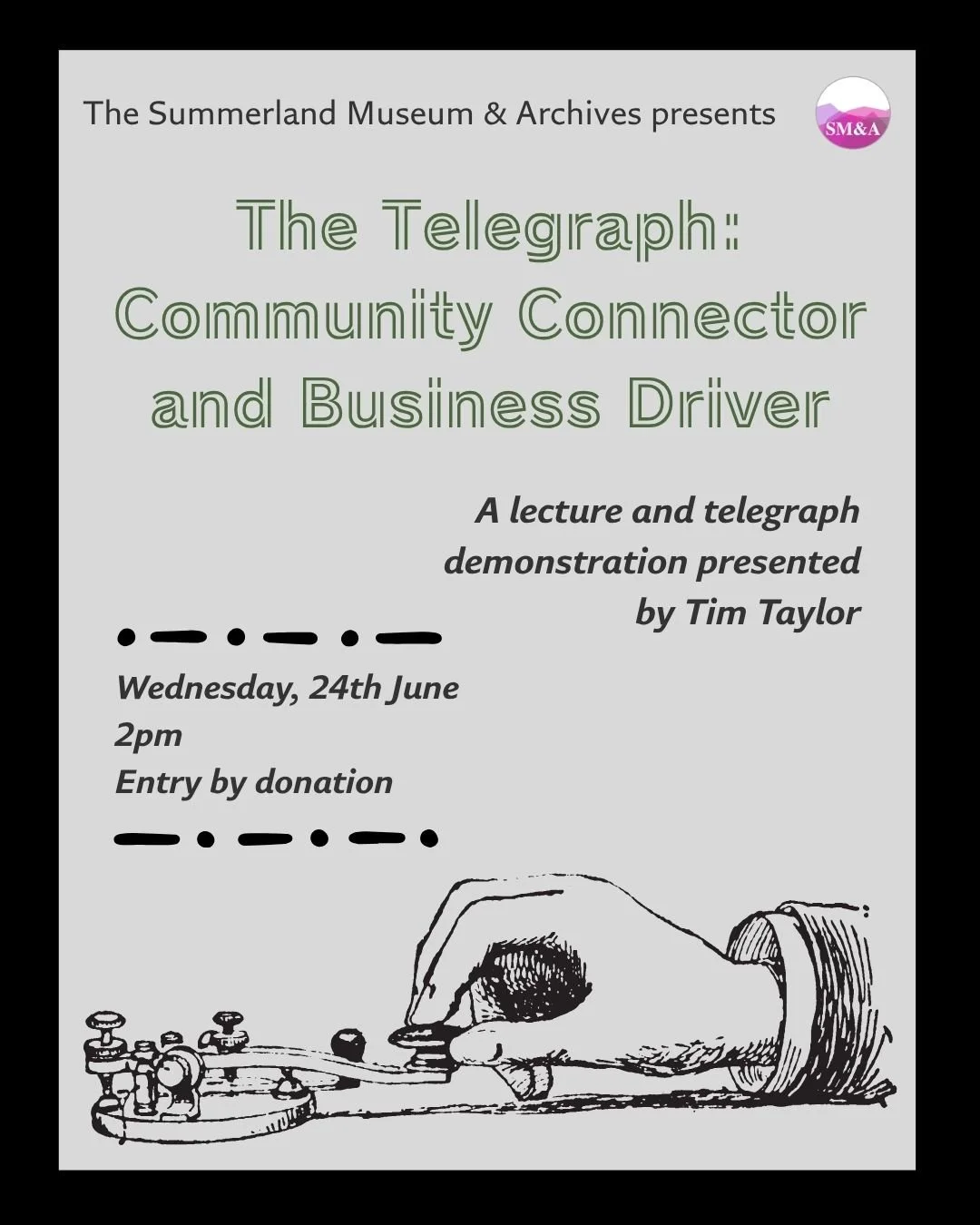Join us for a special talk and demonstration of the telegraph by expert Tim Taylor.

Learn about the history of the telegraph and the impact it had on local communities, then see it in action as Tim demonstrates Morse Code on the Museum's fully funct