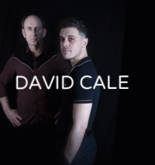 DAVID CALE: Sixty is the New Sixty - The Birthday Concert