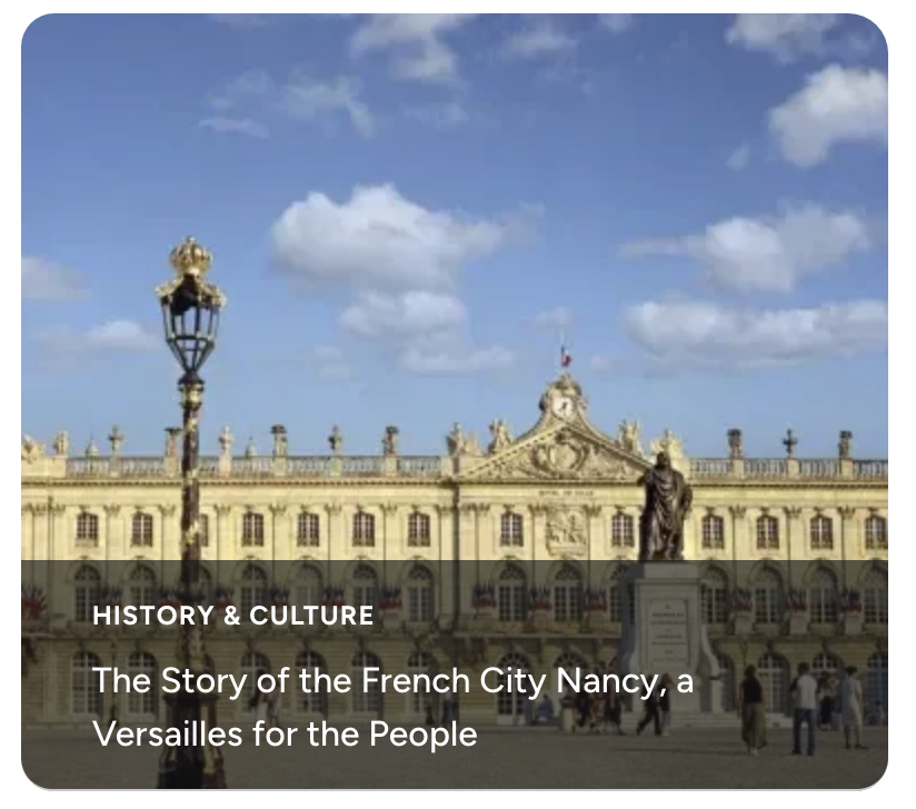 The Story of the French City Nancy, a Versailles for the People