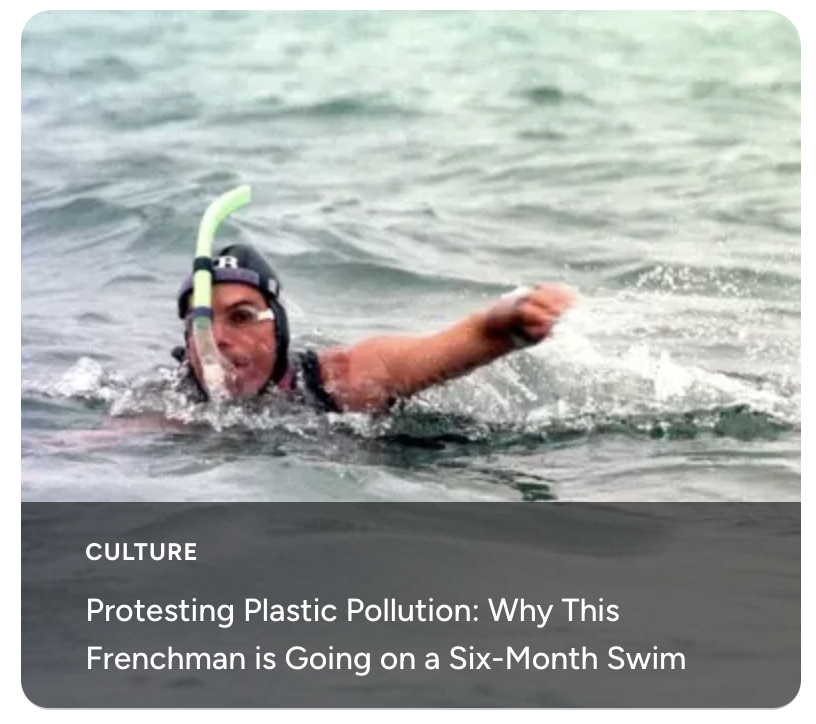 Protesting Plastic Pollution: Why This Frenchman is Going on a Six-Month Swim