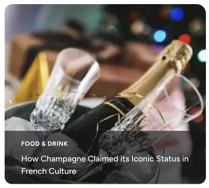 How Champagne Claimed its Iconic Status in French Culture
