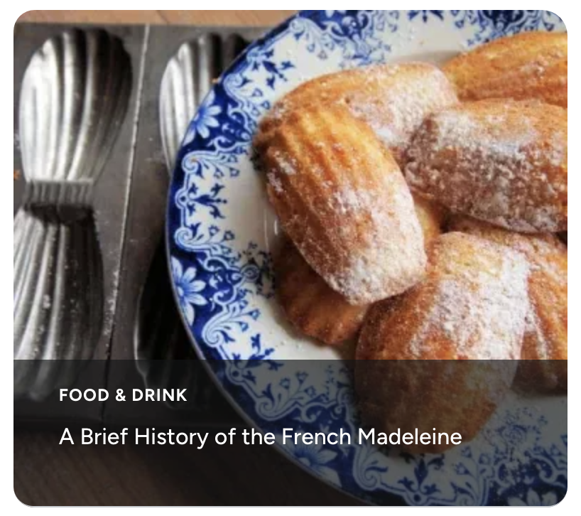 A Brief History of the French Madeleine