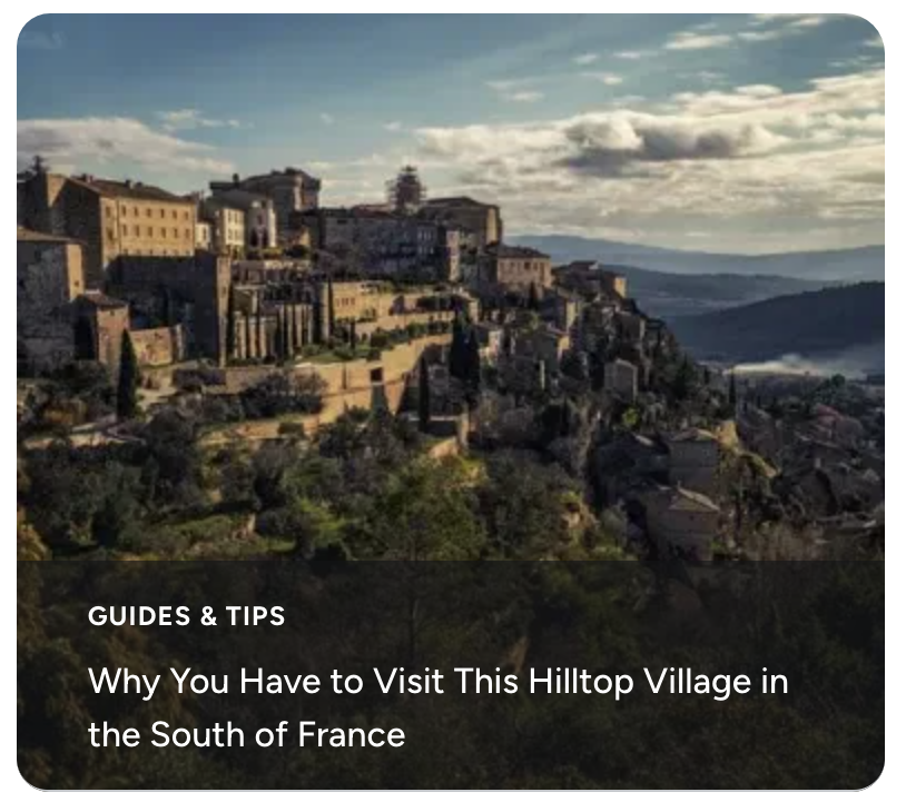 Why You Have to Visit This Hilltop Village in the South of France