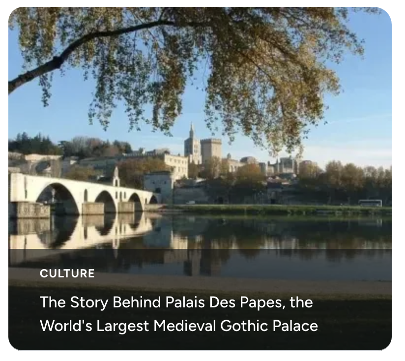 The Story Behind Palais Des Papes, the World's Largest Medieval Gothic Palace