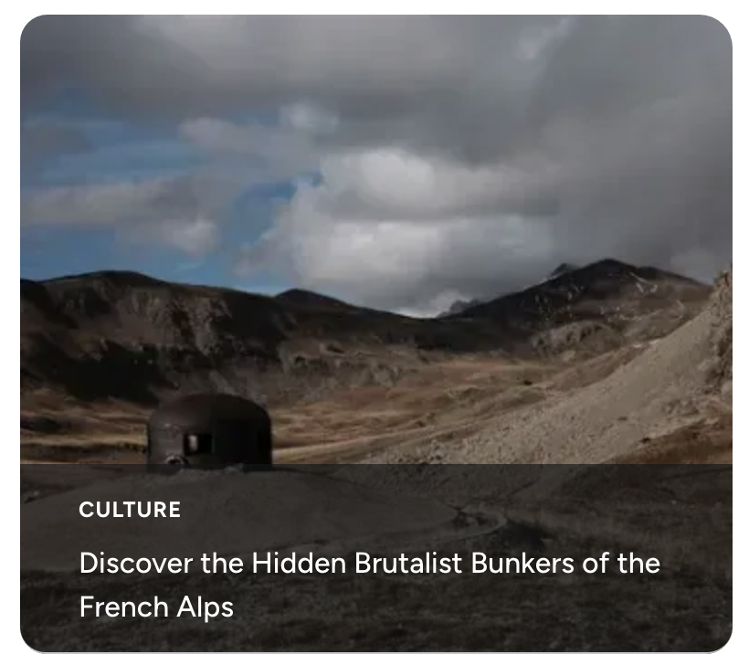 Discover the Hidden Brutalist Bunkers of the French Alps