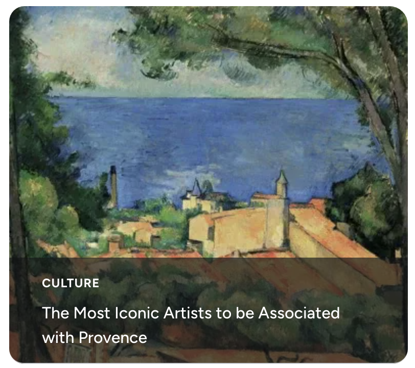 The Most Iconic Artists to be Associated with Provence