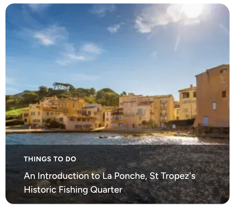 An Introduction to La Ponche, St Tropez's Historic Fishing Quarter