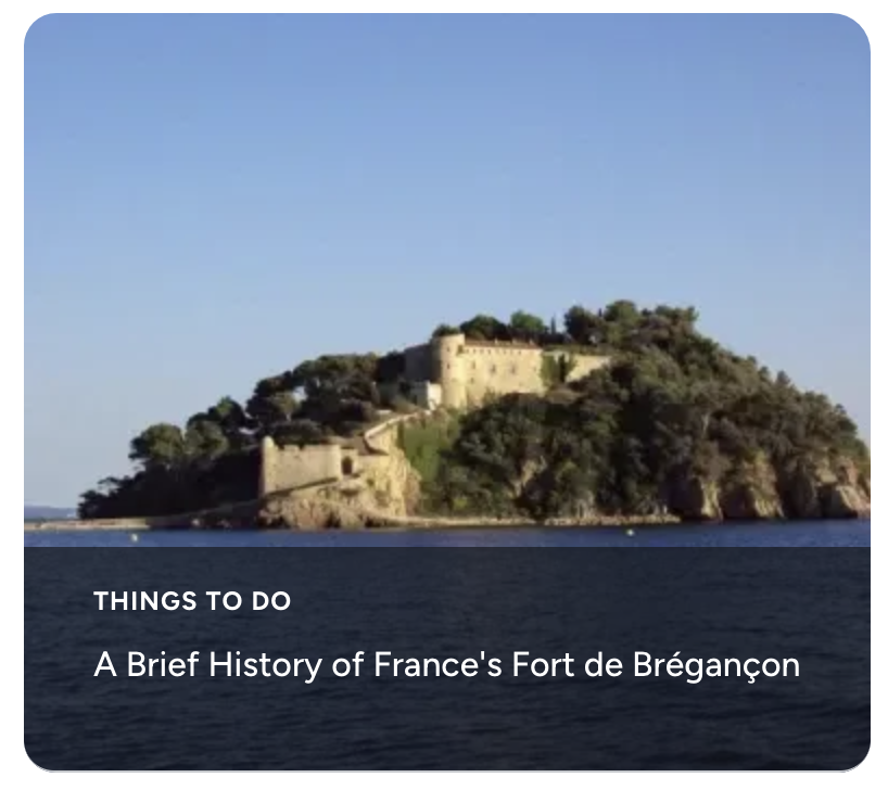 A Brief History of France's Fort de Brégançon