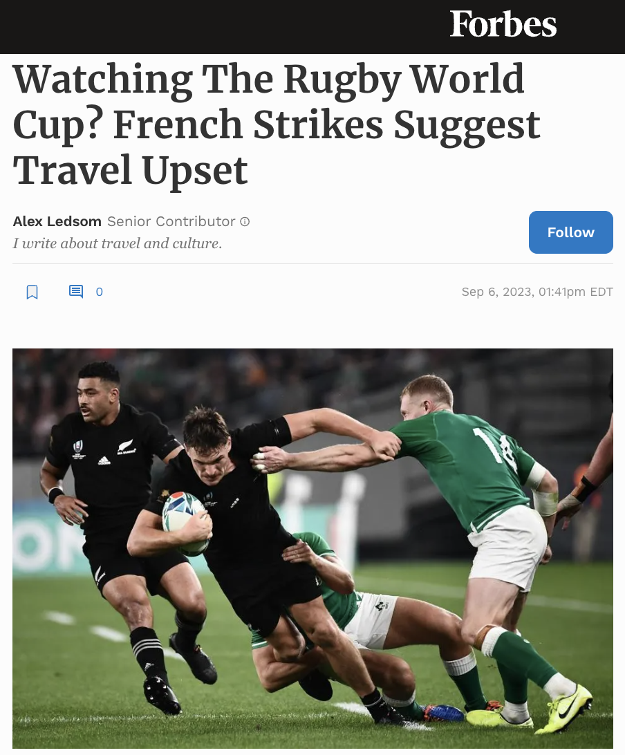 Watching The Rugby World Cup? French Strikes Suggest Travel Upset