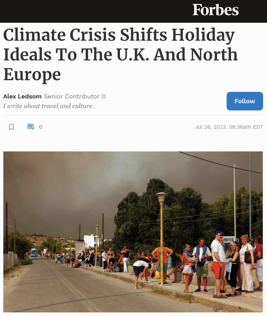 Climate Crisis Shifts Holiday Ideals To The U.K. And North Europe