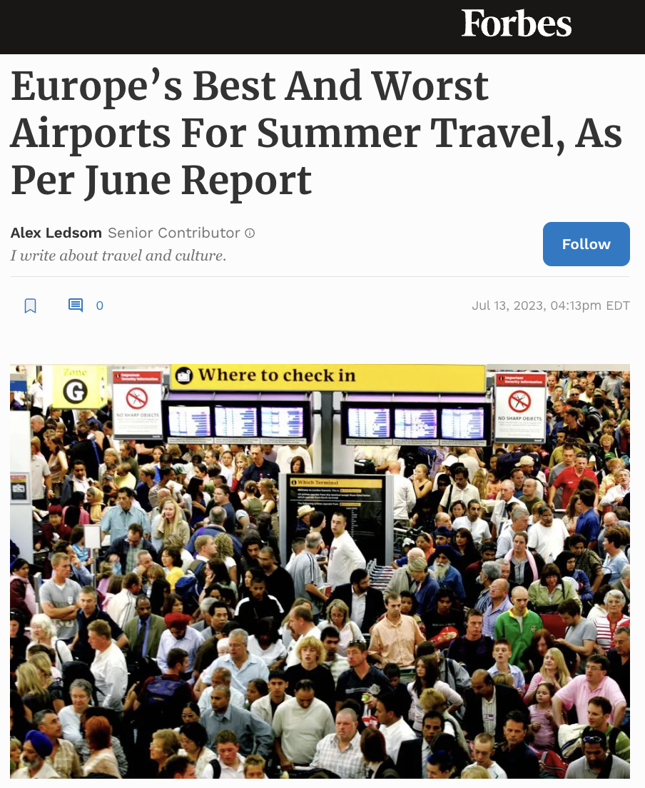 Europe’s Best And Worst Airports For Summer Travel, As Per June Report