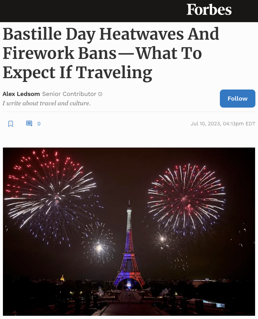 Bastille Day Heatwaves And Firework Bans—What To Expect If Traveling