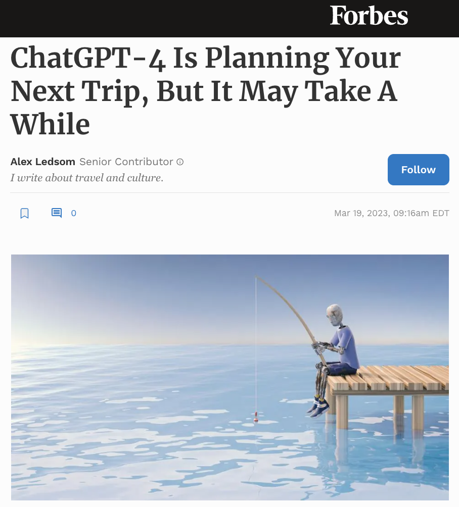 ChatGPT-4 Is Planning Your Next Trip, But It May Take A While