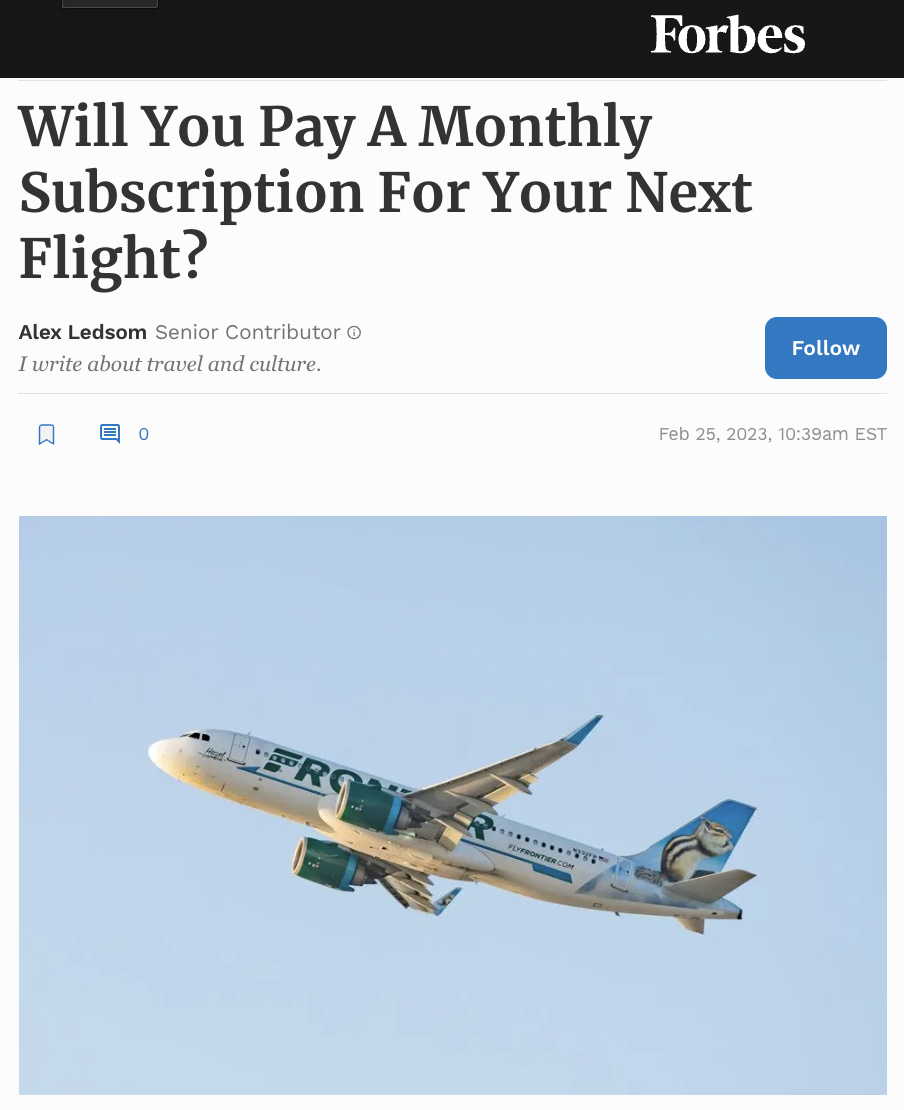 Will You Pay A Monthly Subscription For Your Next Flight?