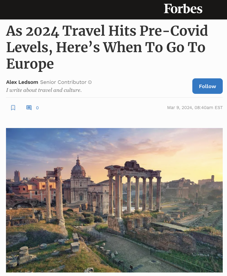 As 2024 Travel Hits Pre-Covid Levels, Here’s When To Go To Europe