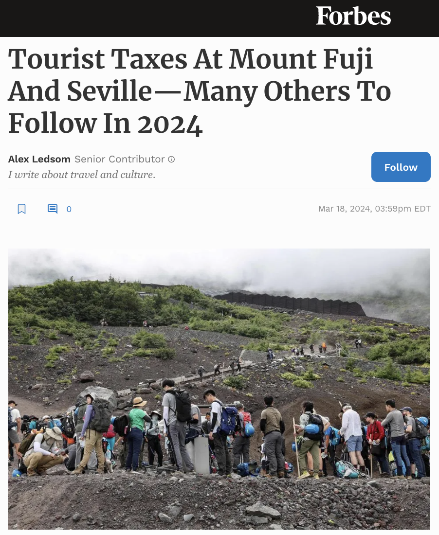 Tourist Taxes At Mount Fuji And Seville—Many Others To Follow In 2024