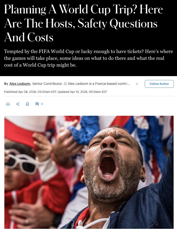 Planning A World Cup Trip? Here Are The Hosts, Safety Questions And Costs