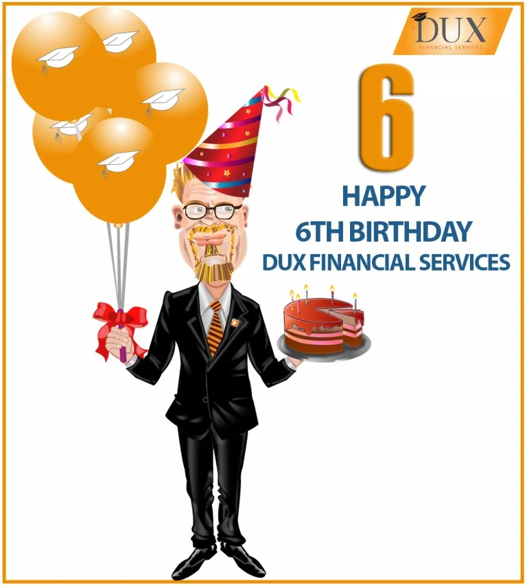 Happy 6th Birthday to DUX Financial Services