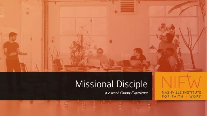 An introductory faith and work cohort experience in Nashville