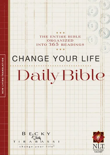 Change Your Life Daily Bible edition by Becky Tirabassi