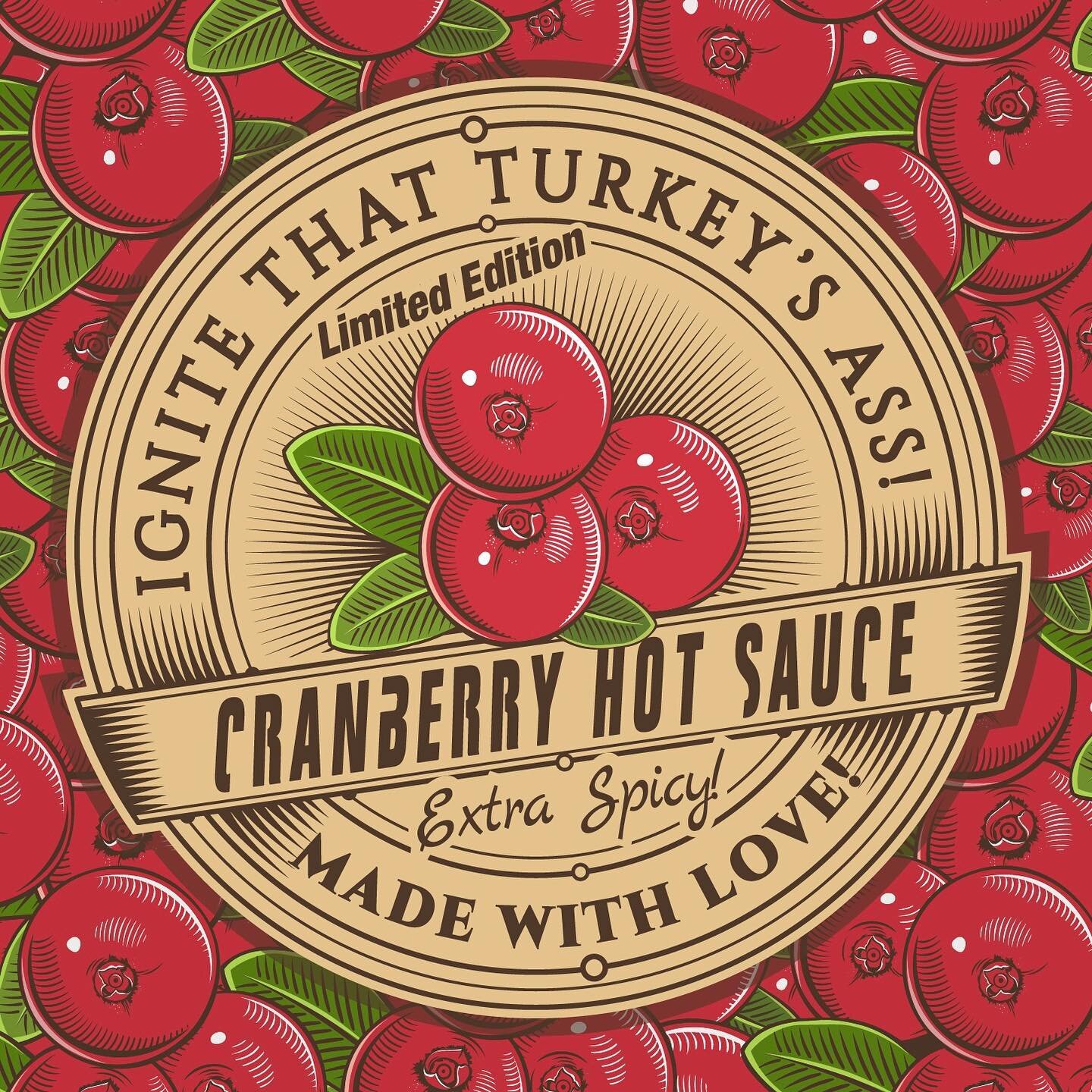 1 WEEK ONLY! Super extra special limited run popping up again! This is one I've wanted to do for a while now! Opens tomorrow!

We took our much loved cranberry sauce recipe and turned it into a sauce guaranteed to wake up that boring Turkey! Oh and y