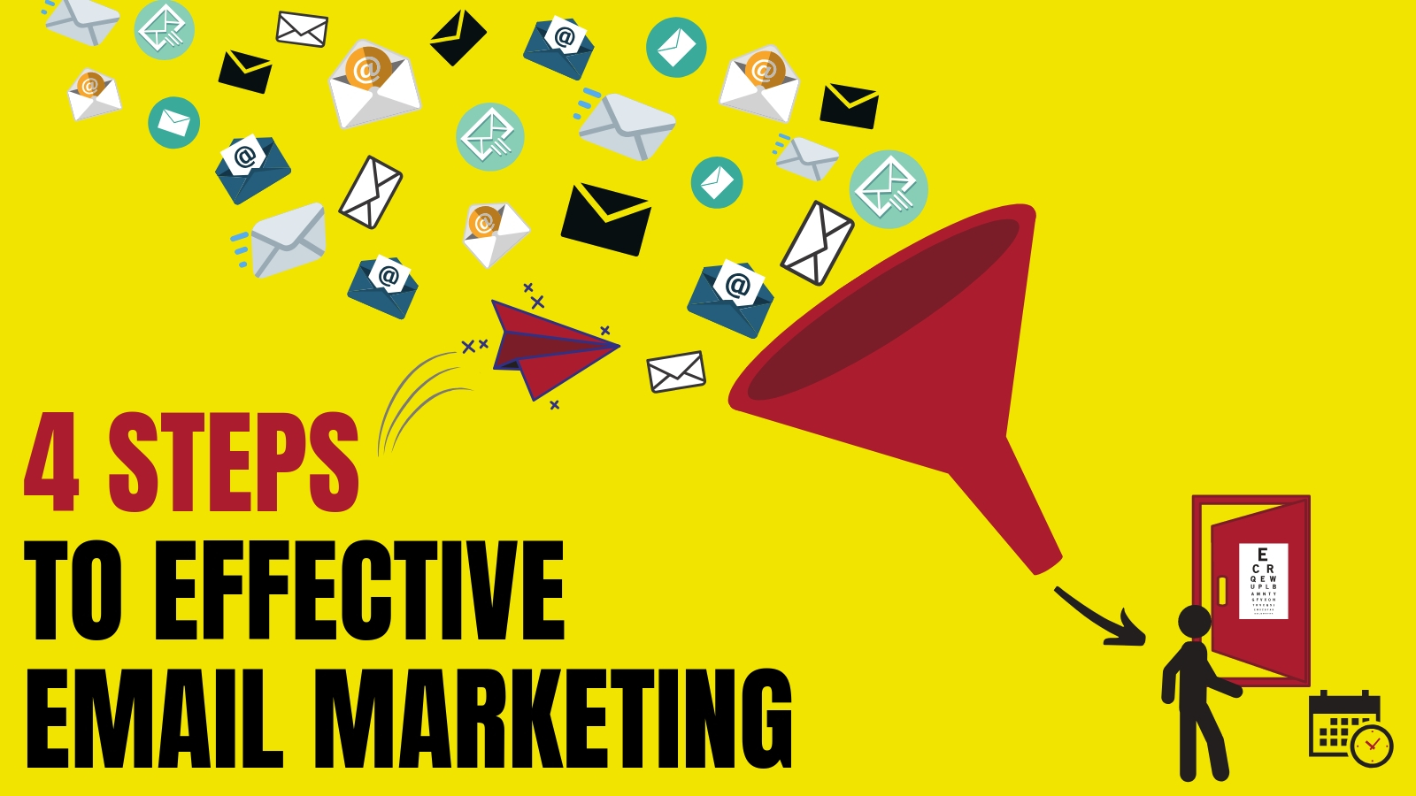 4 Steps to Effective Email Marketing