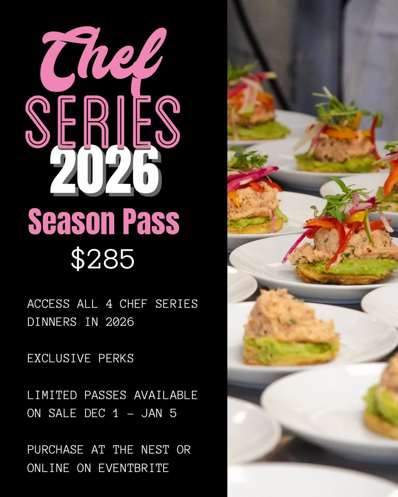 Our Nest community brought the heat in 2025, and we can&rsquo;t wait to serve you again! 🤍✨

We&rsquo;re excited to introduce the 2026 Chef Series Season Pass. Your all-access ticket to 4 unforgettable chef dinners and exclusive perks throughout the