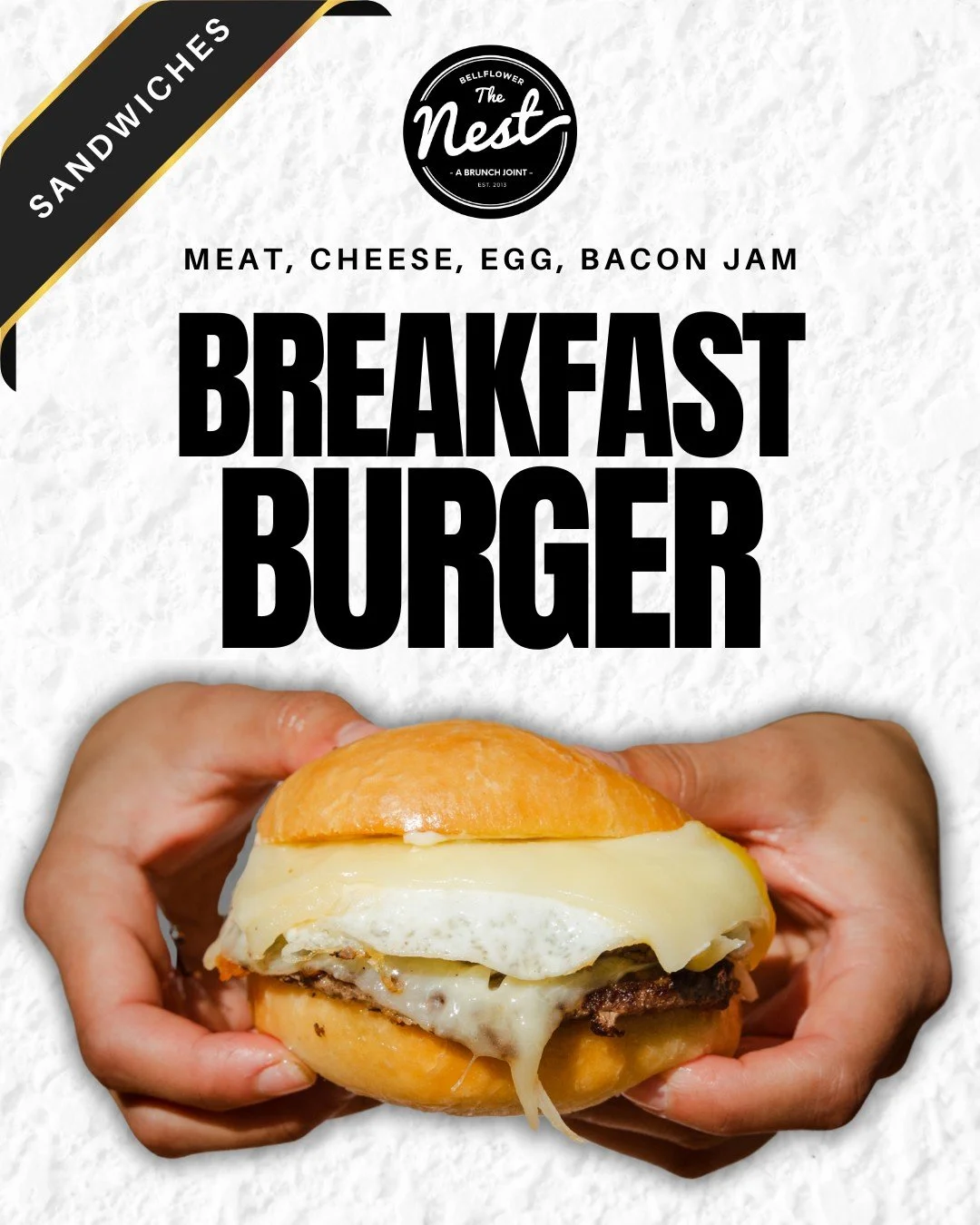 If your breakfast doesn&rsquo;t need two hands, we&rsquo;re doing it wrong.

The Breakfast Burger brings together everything you want from brunch in one bite.

#nestbrkfst #thenest #socal #bellflowerfood #losangeles