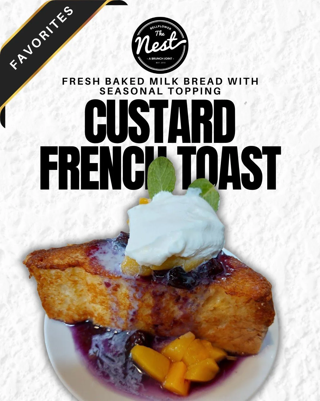 Our Custard French Toast gets covered in rich custard before it hits the grill, and yes, you can taste the difference.

#nestbrkfst #brunch #bellflowerfood #socalbreakfast #blackownedbusiness