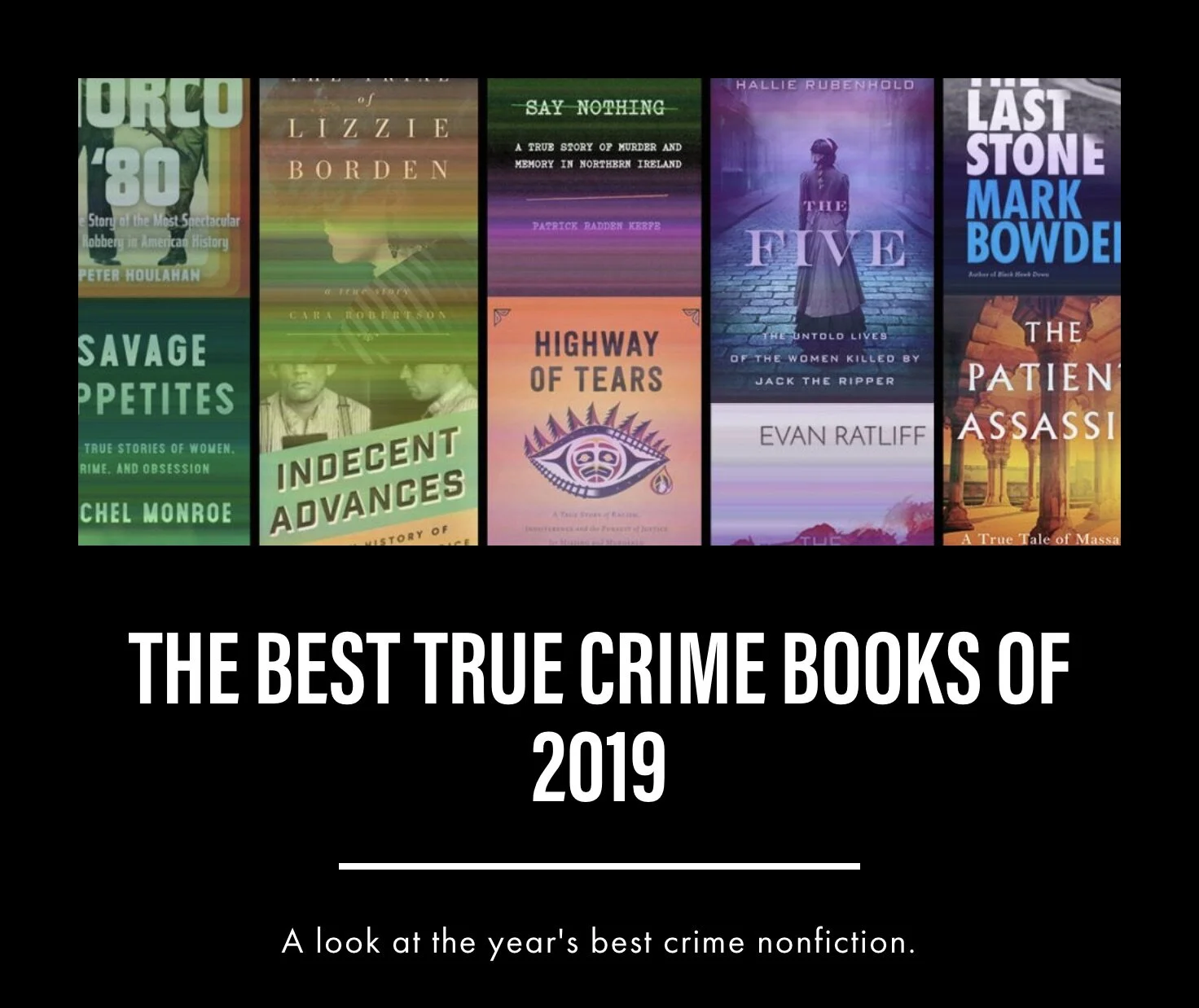 INDECENT ADVANCES Named Best True Crime Book of 2019