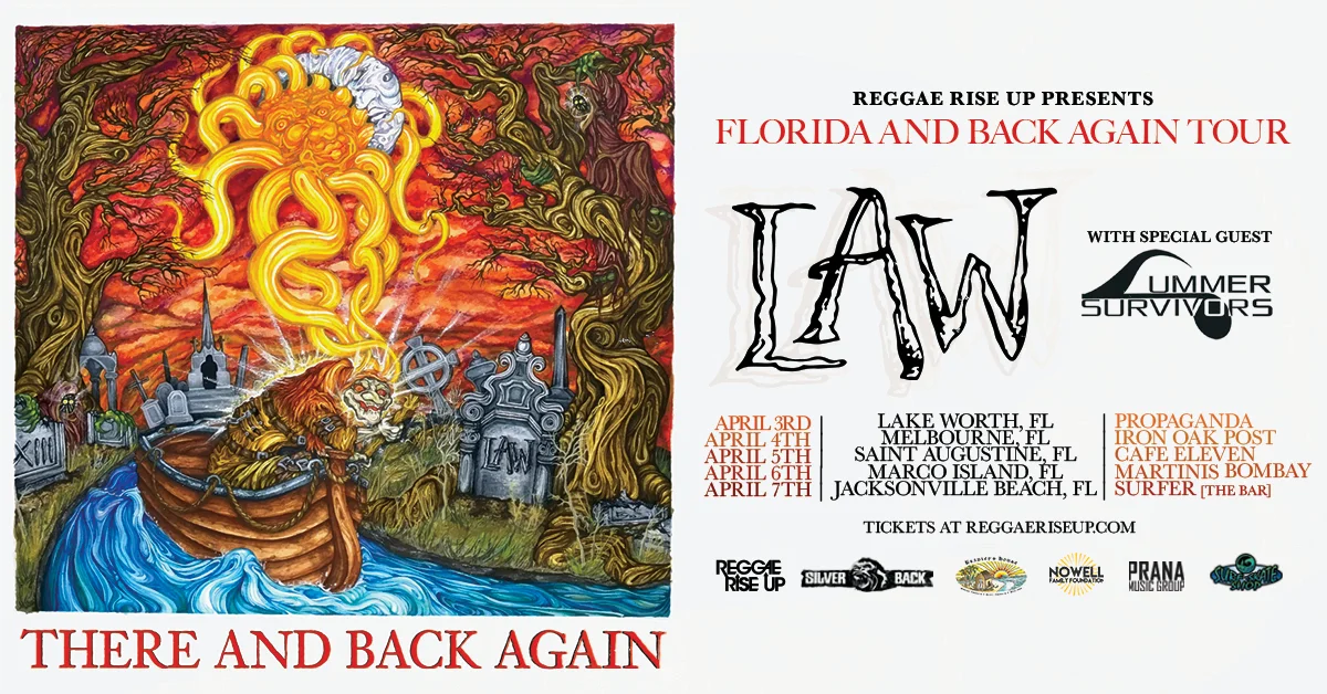 Reggae Rise Up Presents: LAW “There & Back Again” | Iron Oak