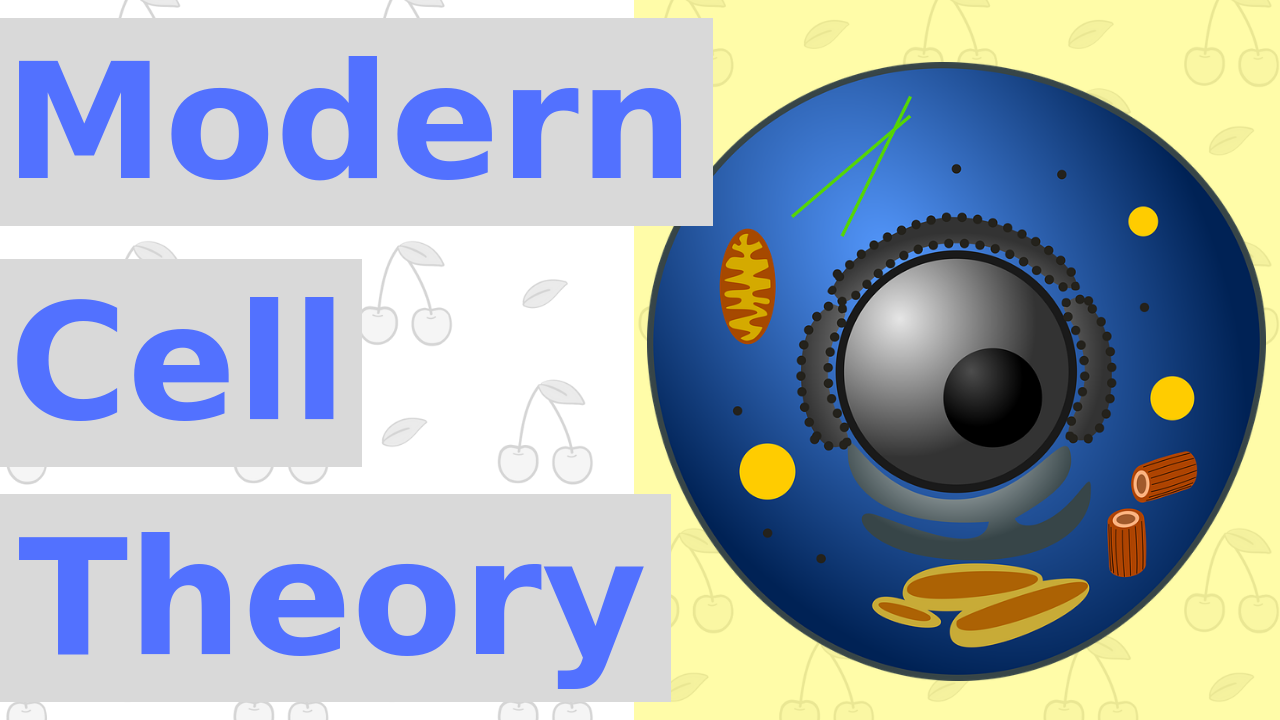 Modern Cell Theory