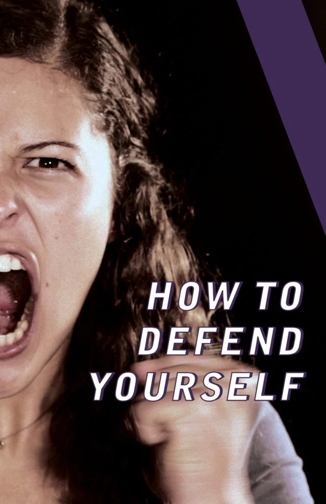 THEATER: How to Defend Yourself