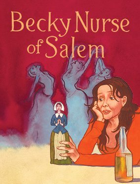 THEATER: Becky Nurse of Salem