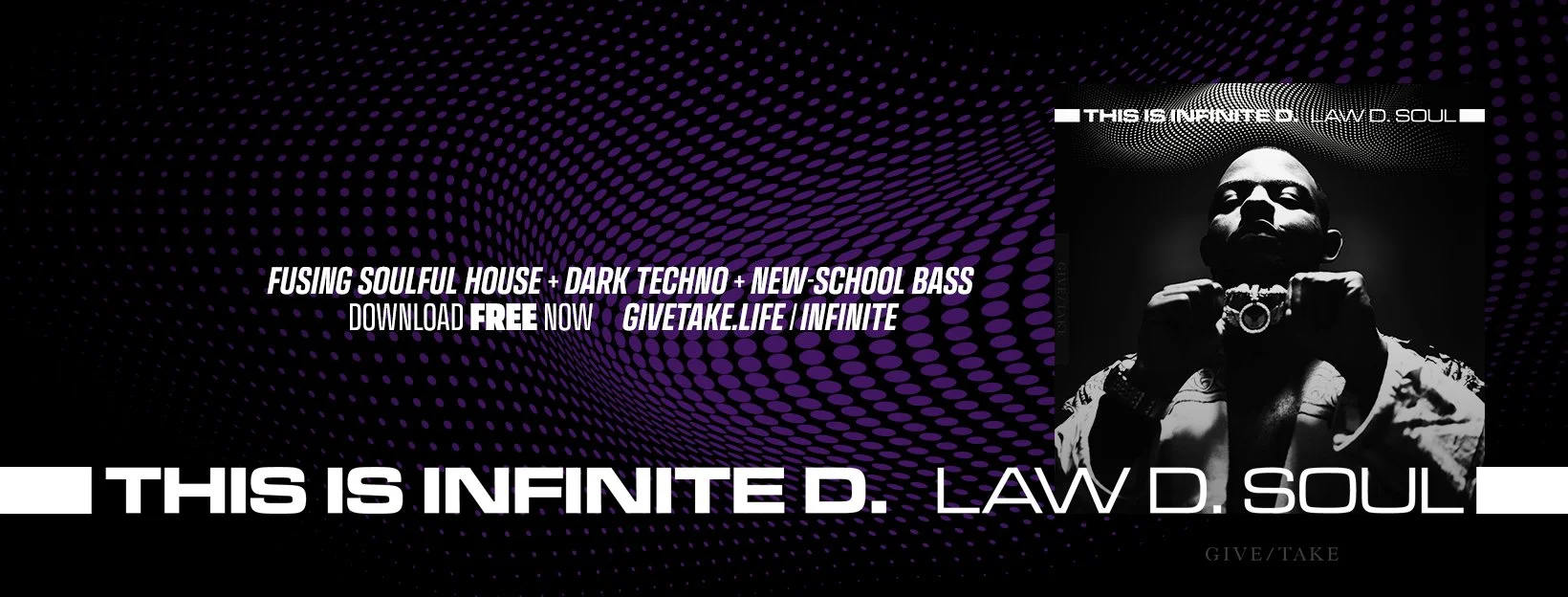 LAW D. Soul - This Is Infinite D.