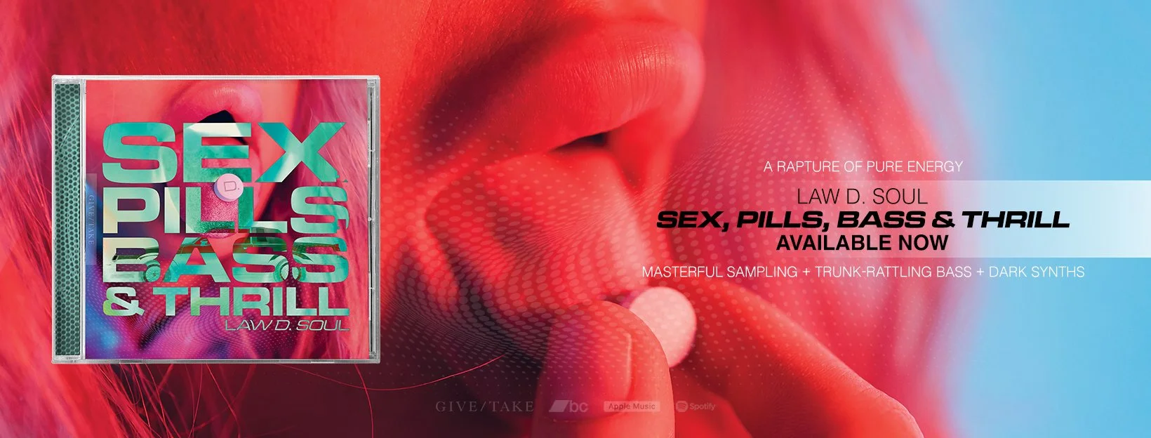 LAW D. Soul - Sex, Pills, BASS &amp; Thrill