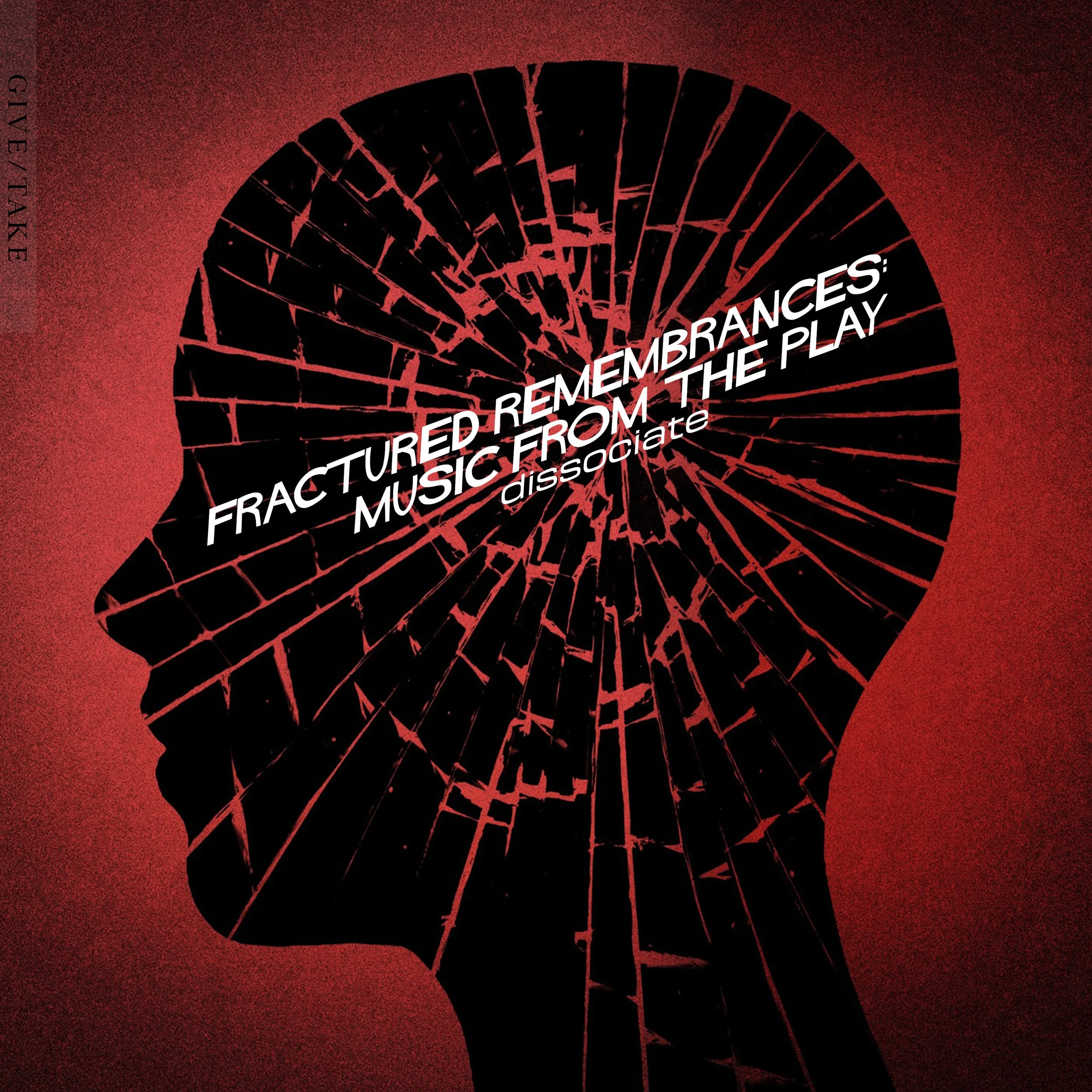 Dissociate - Fractured Remembrances: Music from the Play (Digital)