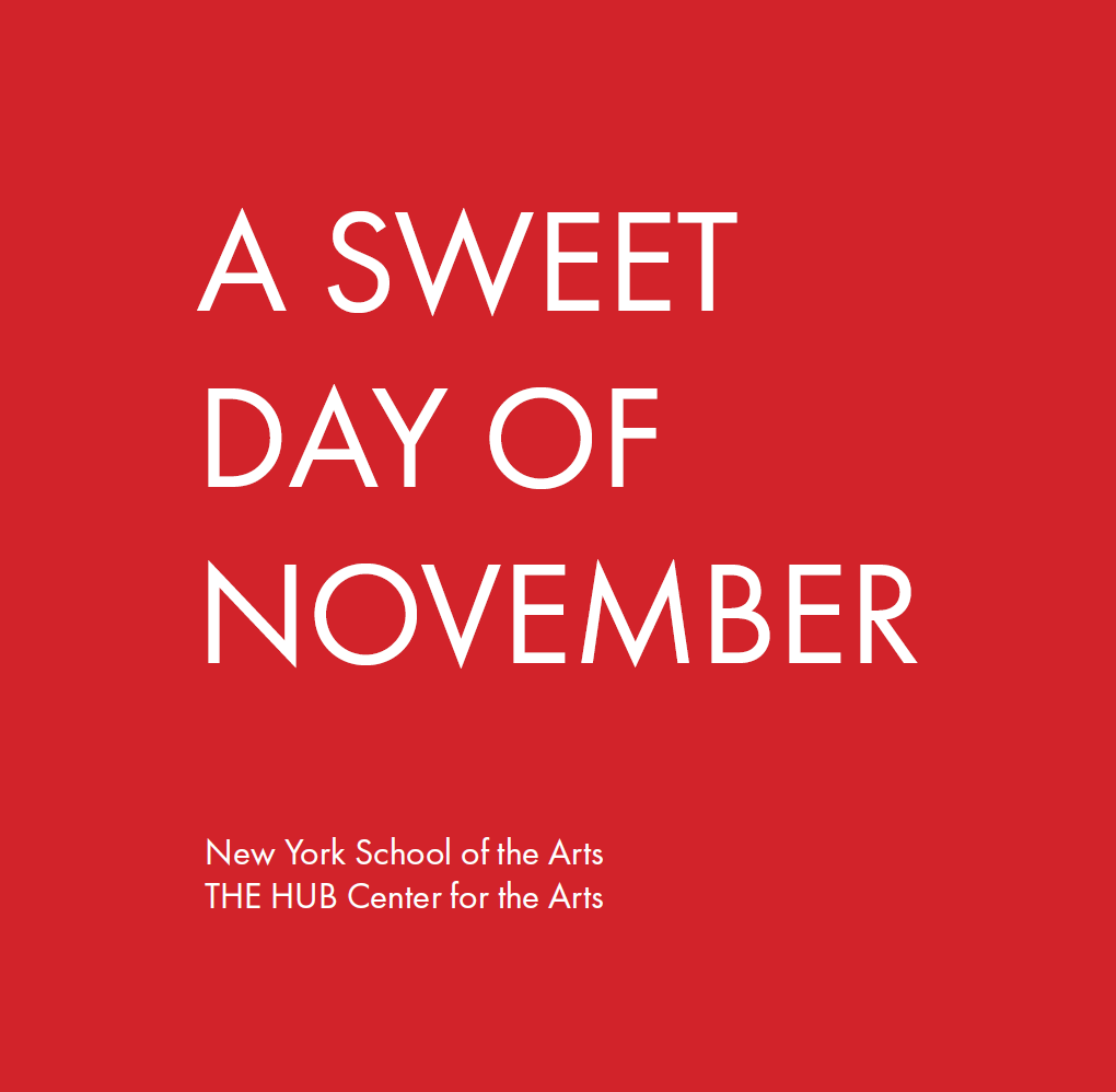 Faculty Exhibition A Sweet Day of November.png