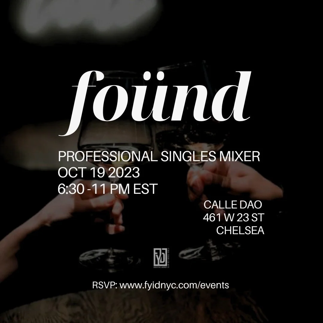 FOÜND: NYC's Newest Professional Networking Mixer 