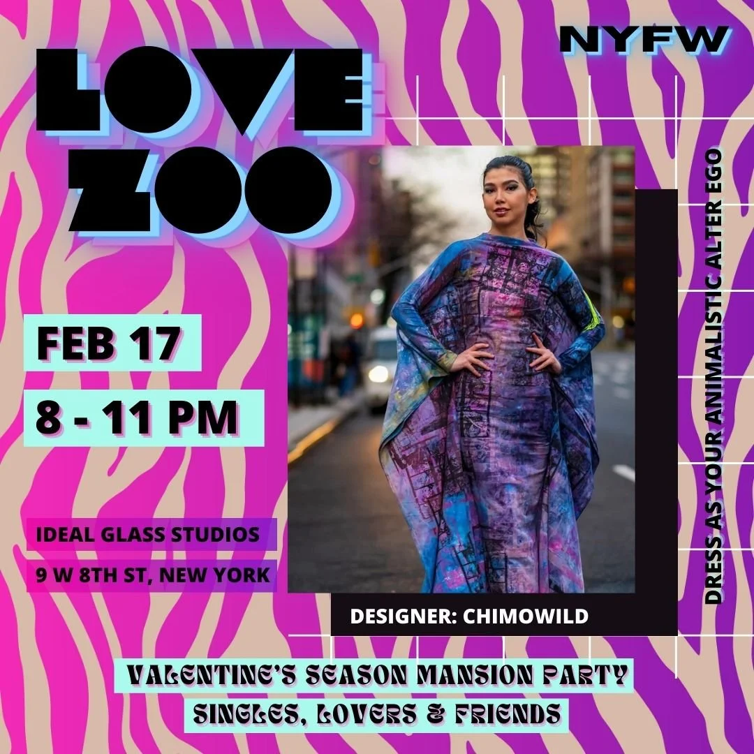 LOVE ZOO: New York Fashion Week 