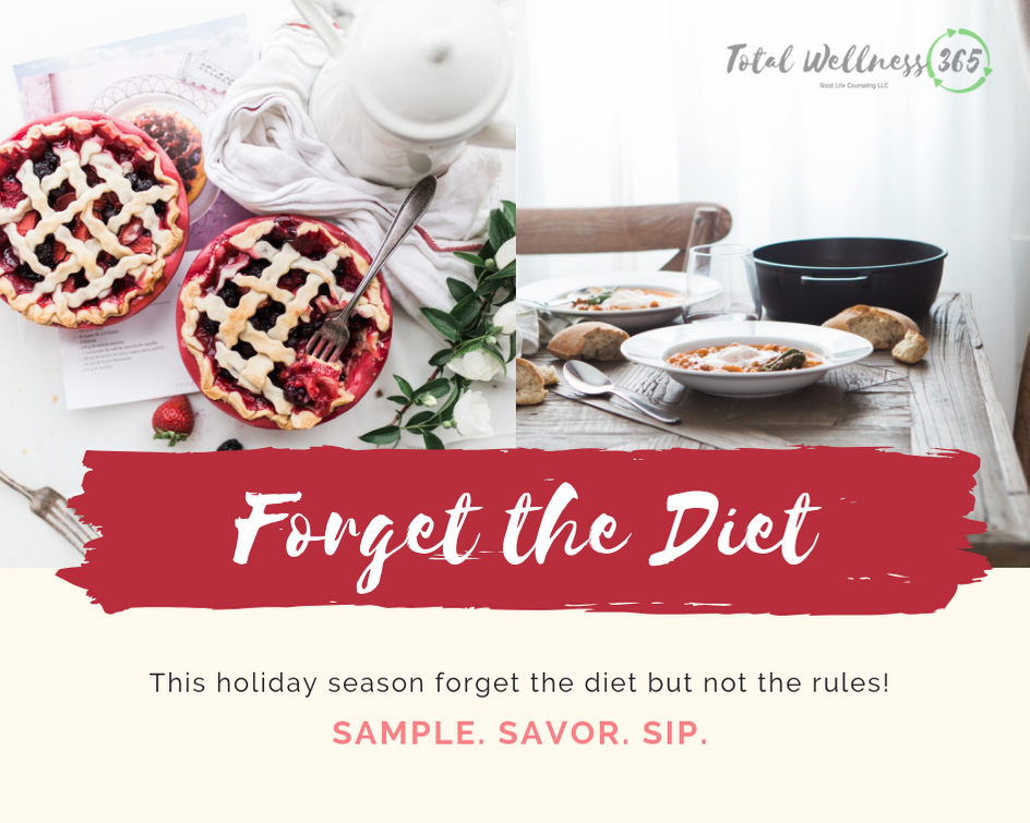 Forget the diet this holiday season! 
