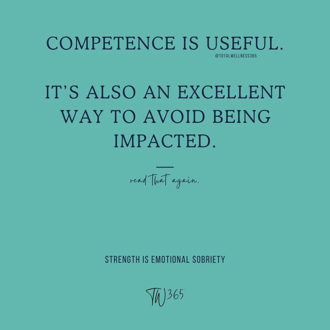 Emotional Incompetence is not strength. Emotional sobriety = strength.
#sarahisms #4pillaresofwellness
