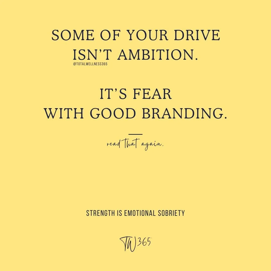Your current brand = False evidence appearing real (fear)
Rebrand with strength is emotional sobriety

#sarahisms #4pillaresofwellness