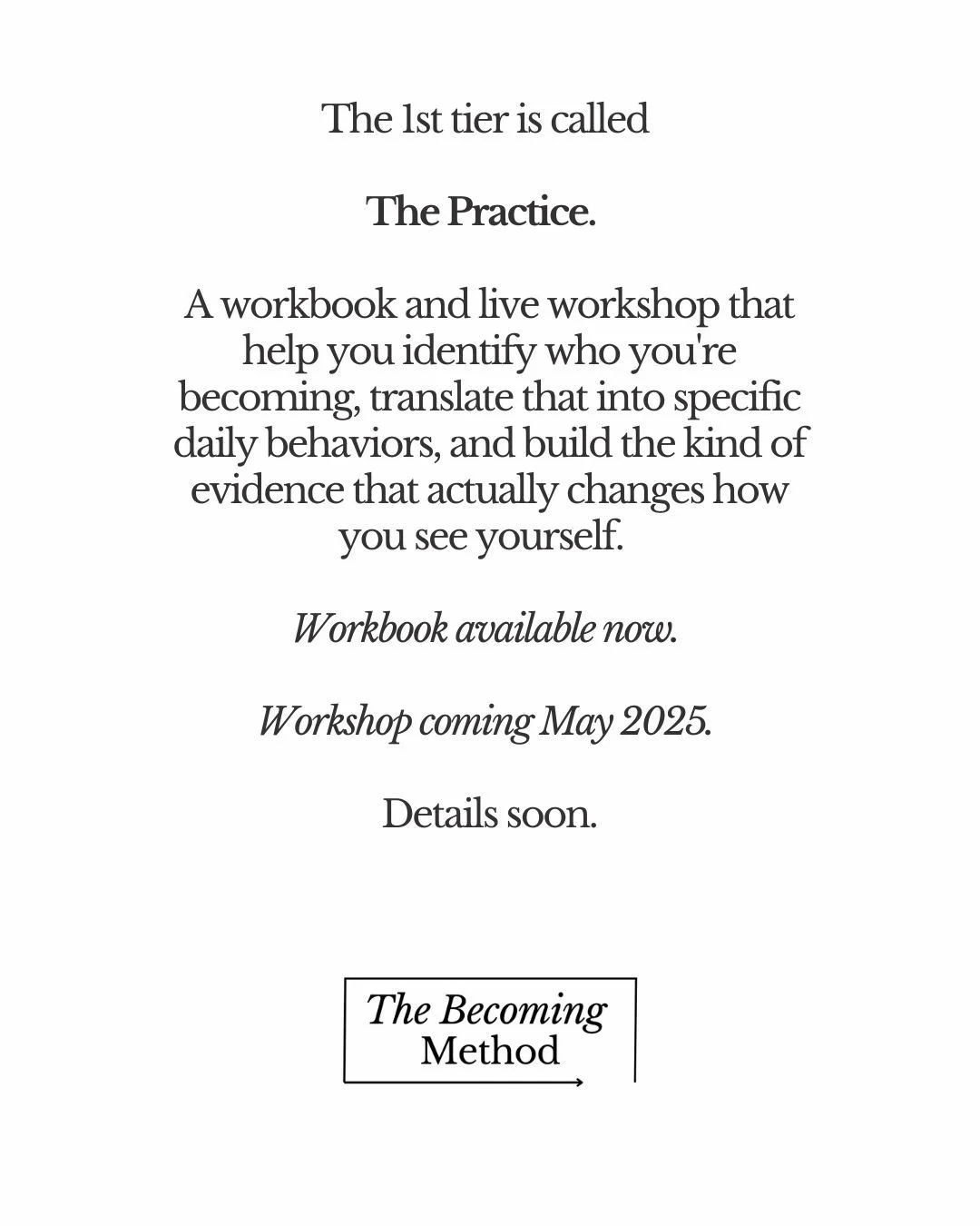 The Becoming Method -- Identity Practice comes in two forms. A workbook or a workshop. More details with link in bio. 

#TheBecomingMethod
#comingsoon