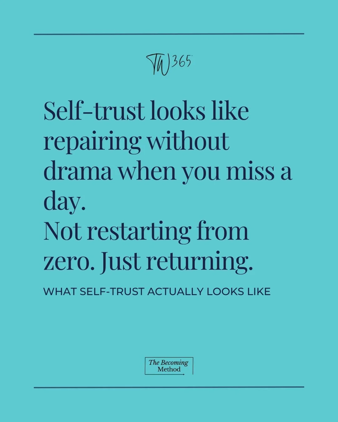 Self-trust includes a belief that you CAN and WILL repair when you miss a day. 
 Check out the 2nd April blog to read more. 

#threesixtyfiveblog #4pillarsofwellness  #chooseknowledge #choosewellness #bewell