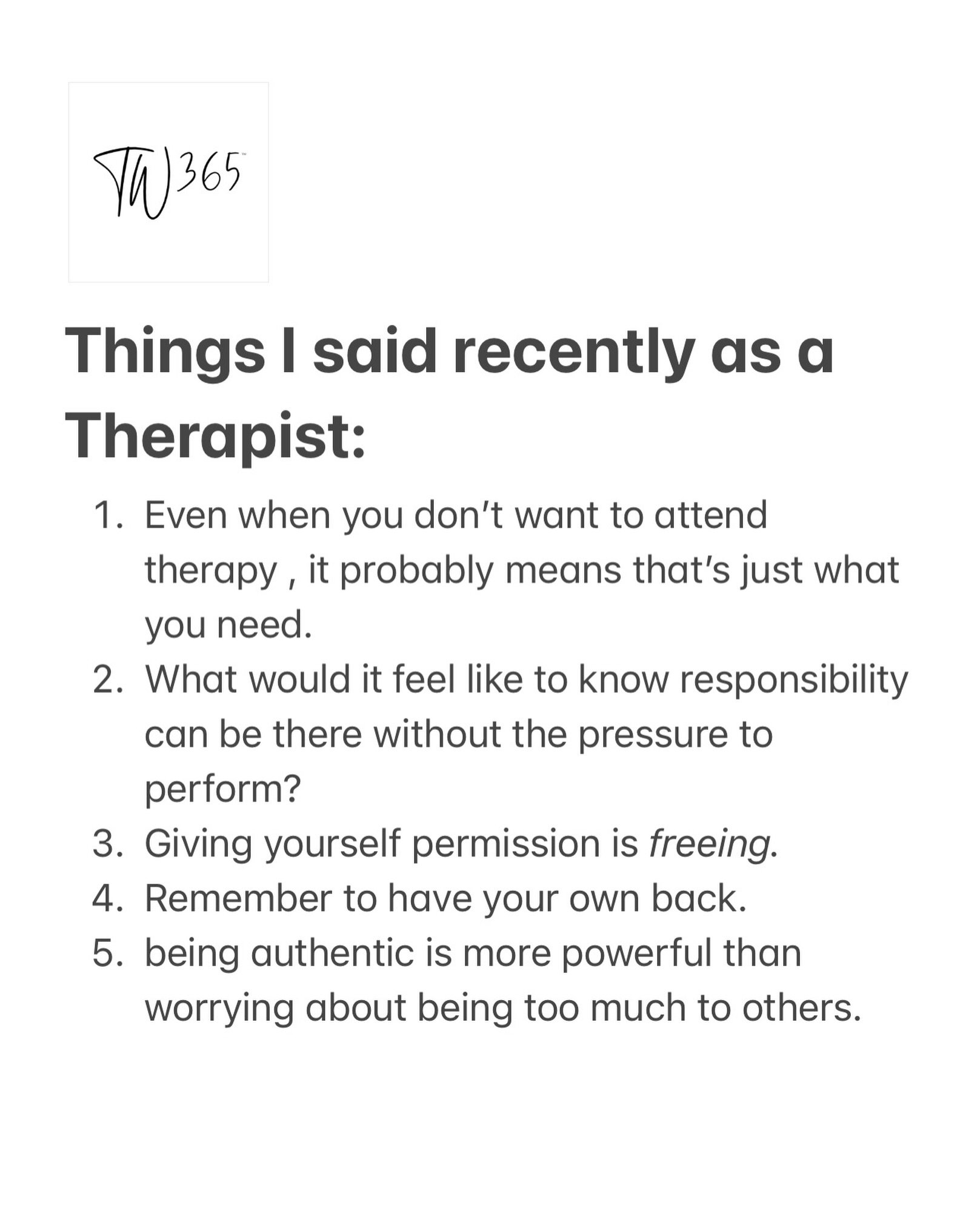 Some sessions feel momentous. Others feel ordinary. Both are powerful because of the building theme of the conversations and work. Sometimes a simple statement, a #sarahism, or a slightly challenging reflection is enough. 

#thingsisayasatherapist