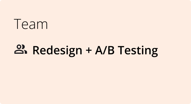 team: redesign + a/b testing