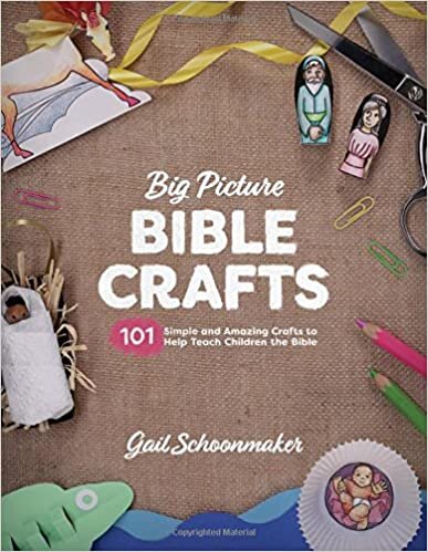 Big Picture Bible Crafts (Reproducible Pages): 101 Simple Amazing Crafts to Help Teach Children the Bible