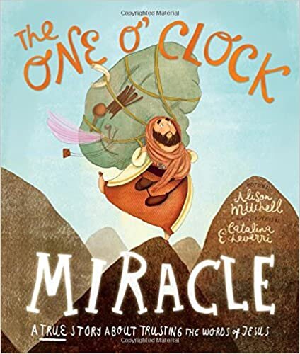 The One O'Clock Miracle (Tales That Tell the Truth) 